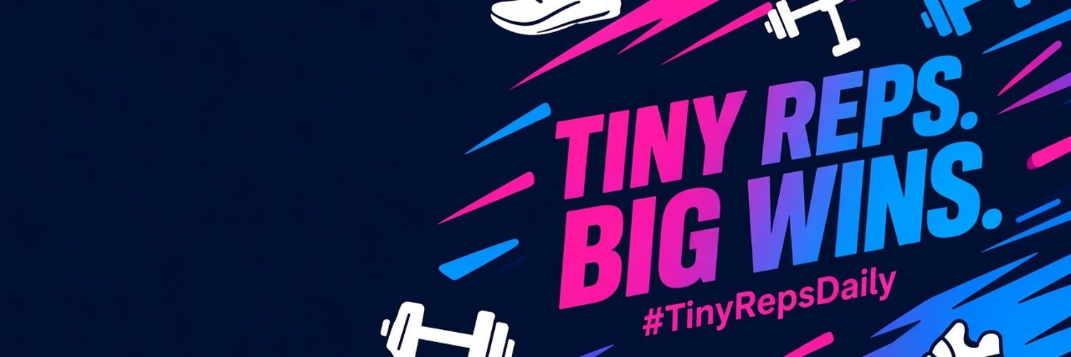 Tiny Reps. Big Wins. #TinyRepsDaily banner